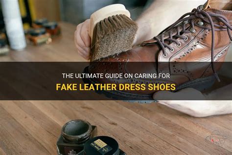 how to treat fake leather dress shoes|recommended cleaning of pu leather.